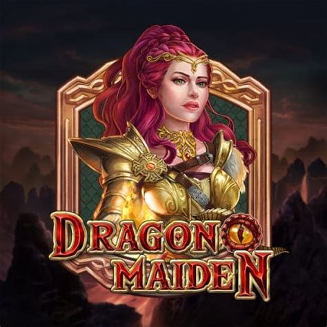 dragon maiden slot!